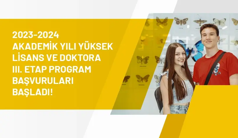 2023-2024 Akademik Yılı Güz Dönemi Lisansüstü Program Başvuruları Başladı