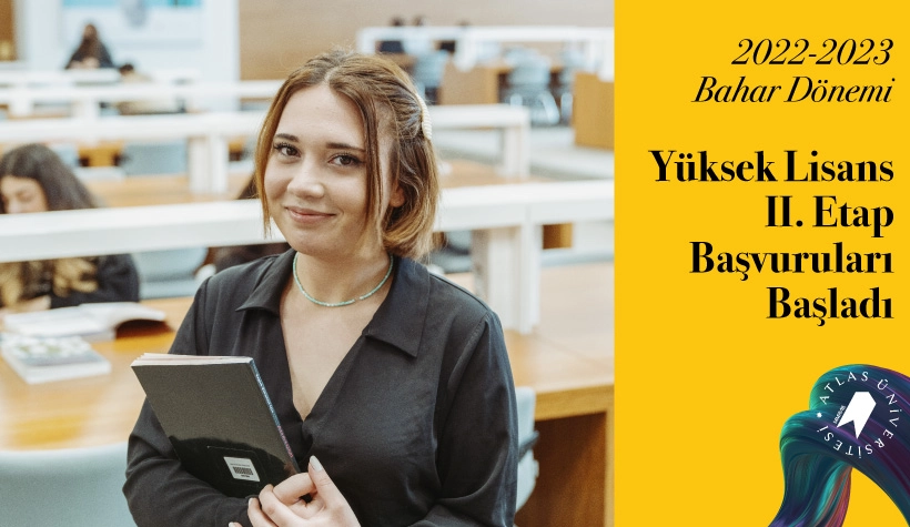 Yüksek Lisans 2. Başvuru Dönemi Başladı